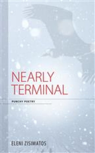 Book cover of: Nearly Terminal. By: Eleni Zisimatos