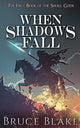 Book cover of: When Shadows Fall