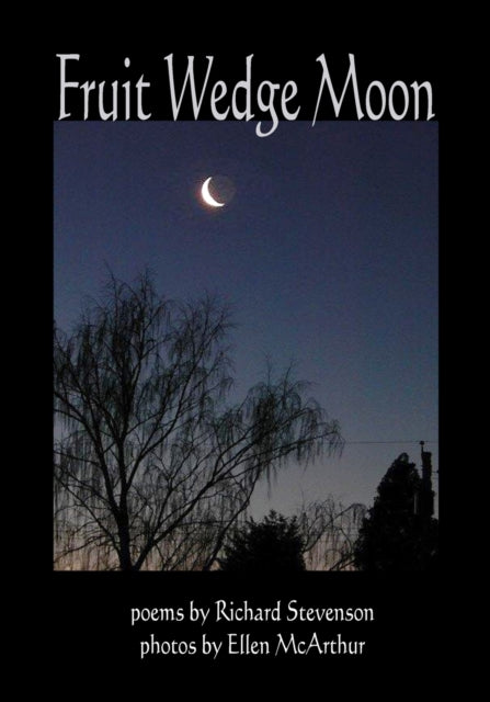 Book cover of: Fruit Wedge Moon