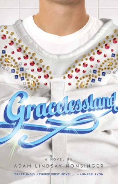 Book cover of: Gracelessland. By: Adam Lindsay Honsinger