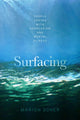 Book cover of: Surfacing. By: Marion Scher