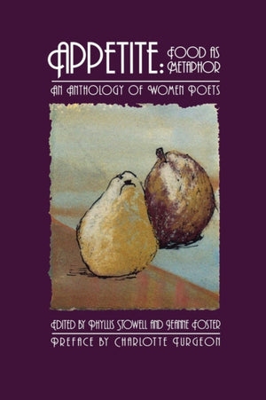 Appetite: Food as Metaphor