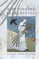 Book cover of: Slope of the Child Everlasting. By: Laurie Kutchins