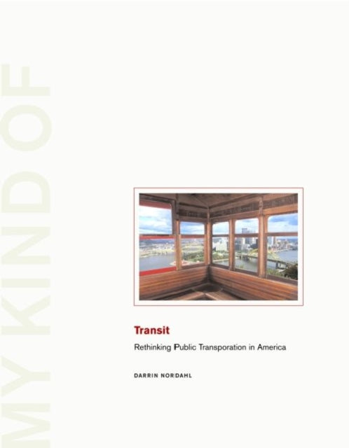 Book cover of: My Kind of Transit