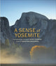 Book cover of: Sense of Yosemite. By: Nancy Robbins