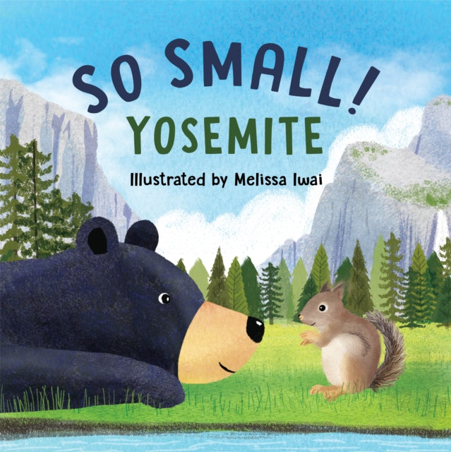 Book cover of: So Small! Yosemite