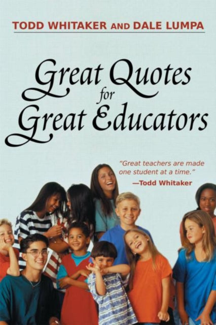 Book cover of: Great Quotes for Great Educators