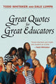 Book cover of: Great Quotes for Great Educators