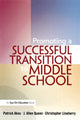 Book cover of: Promoting a Successful Transition to Middle School. By: Patrick Akos