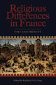 Book cover of: Religious Differences in France. By: Kathleen P. Long