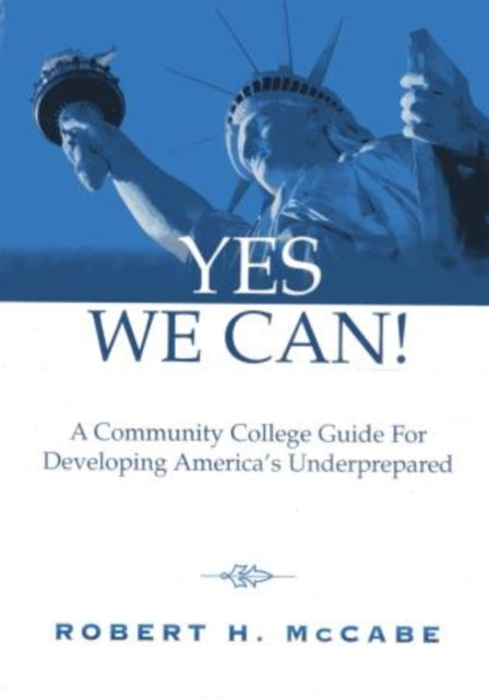 Book cover of: Yes We Can!. By: Robert H. McCabe