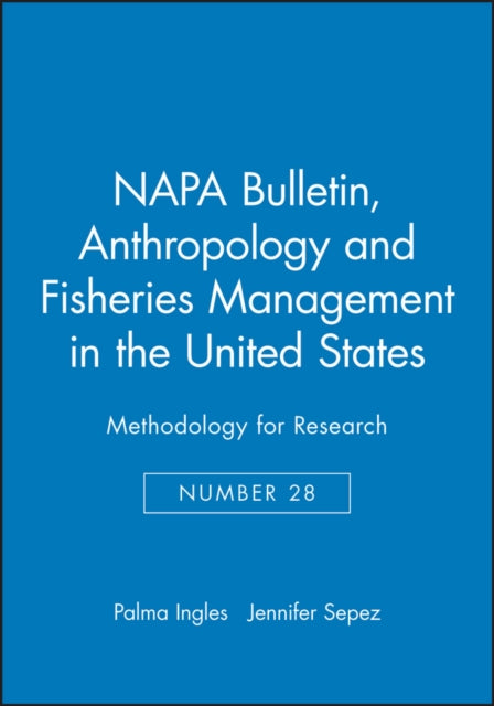 Book cover of: Anthropology and Fisheries Management in the United States