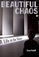 Book cover of: Beautiful Chaos. By: Carey Perloff