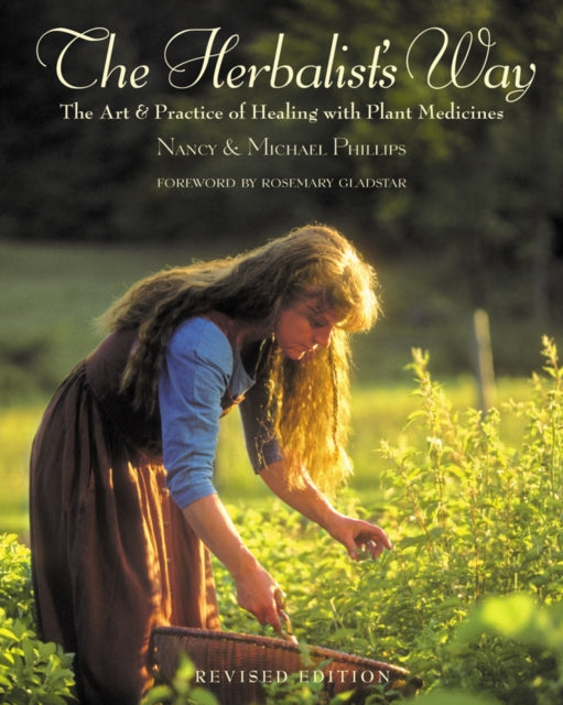 Book cover of: Herbalist's Way. By: Nancy Phillips