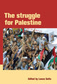 Book cover of: Struggle For Palestine. By: Lance Selfa