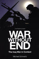 Book cover of: War Without End. By: Michael Schwartz