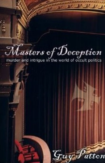 Book cover of: Masters of Deception. By: Guy Patton