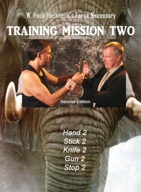 Book cover of: Training Mission Two. By: Hock Hochheim