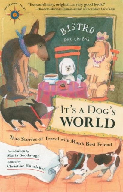Book cover of: It's a Dog's World