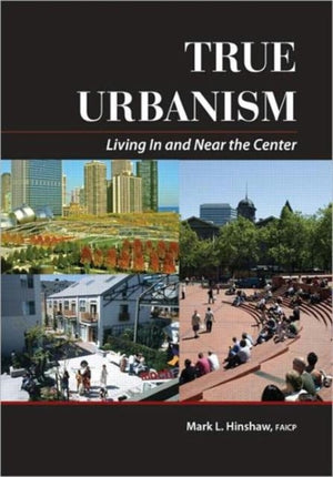 True Urbanism