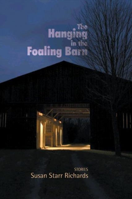 Book cover of: Hanging in the Foaling Barn