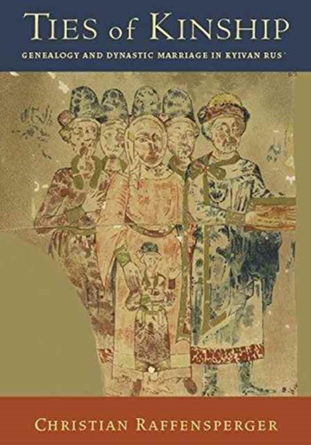 Book cover of: Ties of Kinship. By: Christian Raffensperger
