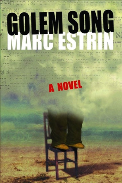 Book cover of: Golem Song. By: Marc Estrin