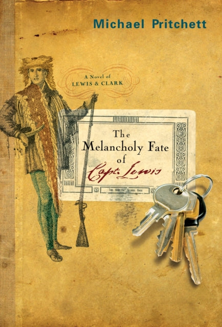 Book cover of: Melancholy Fate of Capt. Lewis. By: Michael Pritchett