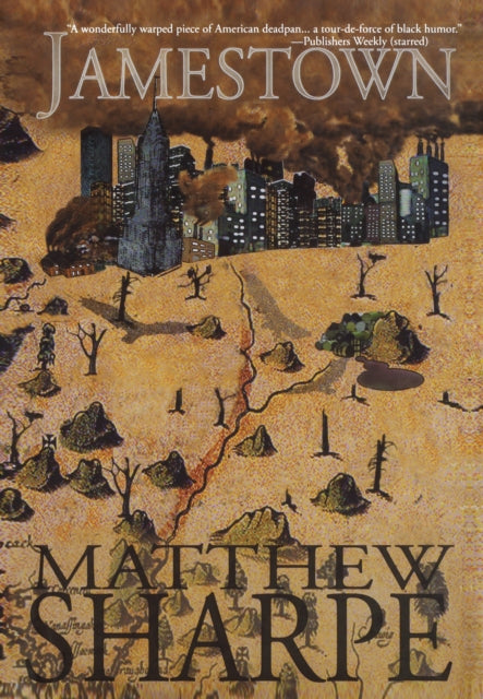 Book cover of: Jamestown. By: Matthew Sharpe