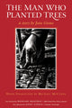Man Who Planted Trees 9781933392813 Jean Giono