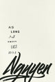 Book cover of: As Long As Trees Last. By: Hoa Nguyen