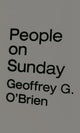 Book cover of: People on Sunday. By: Geoffrey G. O'Brien