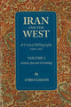 Book cover of: Iran & the West -- A Critical Bibliography 1500-1987. By: Cyrus Ghani
