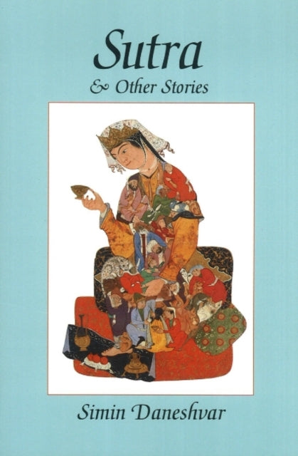 Book cover of: Sutra & Other Stories. By: Sīmīn Dānishvar
