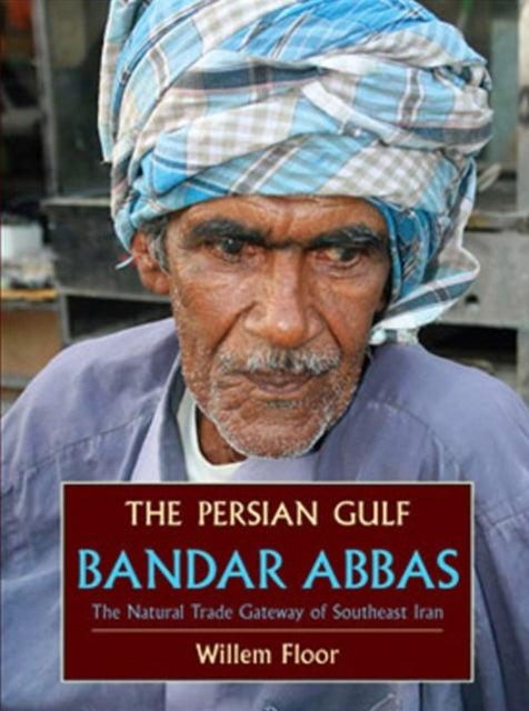 Book cover of: Persian Gulf. By: Willem M. Floor