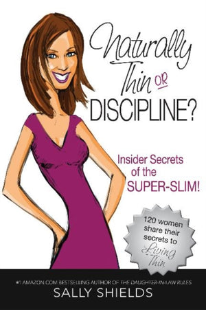 Is She Naturally Thin, or Disciplined?