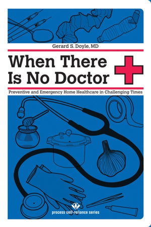 When there is No Doctor