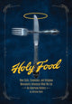Book cover of: Holy Food. By: Christina Ward