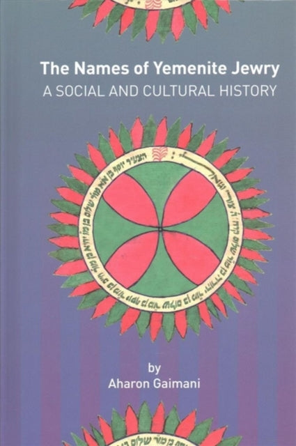 Book cover of: Names of Yemenite Jewry. By: Aharon Gimani