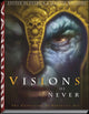 Book cover of: Visions of Never. By: Patrick Wilshire