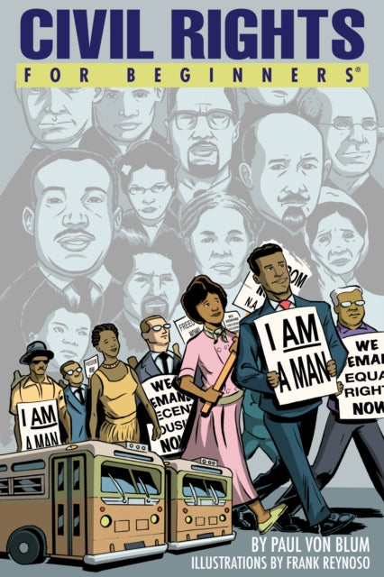 Book cover of: Civil Rights for Beginners. By: Paul Von Blum