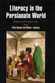 Book cover of: Literacy in the Persianate World – Writing and the Social Order. By: Brian Spooner