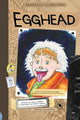 Book cover of: Egghead. By: Karla Oceanak