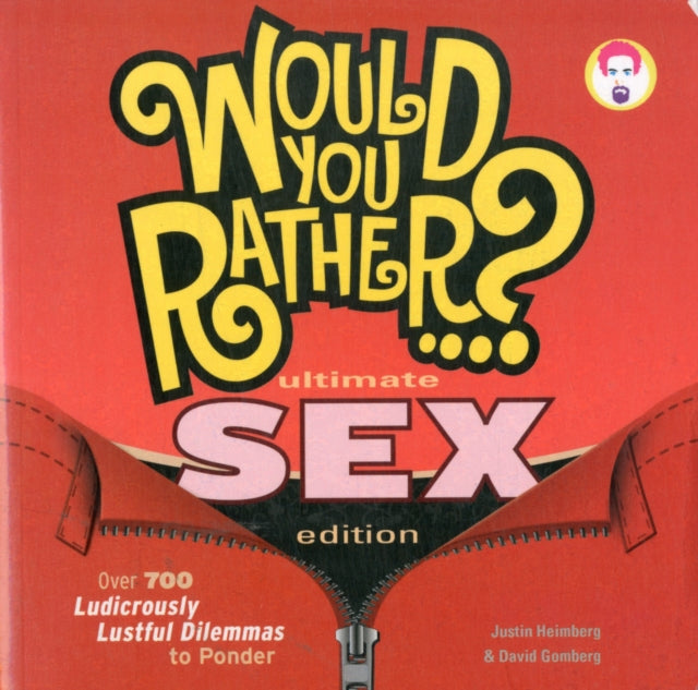 Book cover of: Would You Rather...? Ultimate SEX Edition