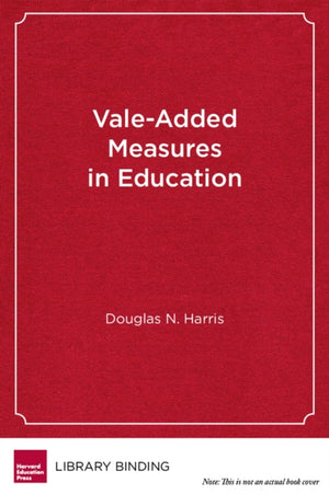 Value-Added Measures in Education