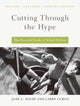 Book cover of: Cutting Through the Hype. By: Jane L. David