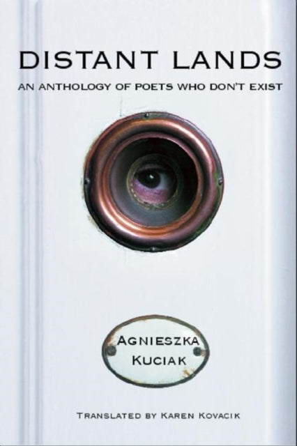 Book cover of: Distant Lands. By: Agnieszka Kuciak