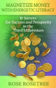 Book cover of: Magnetize Money with Energetic Literacy