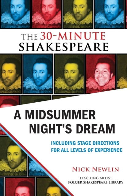 Book cover of: Midsummer Night's Dream: The 30-Minute Shakespeare. By: Nick Newlin