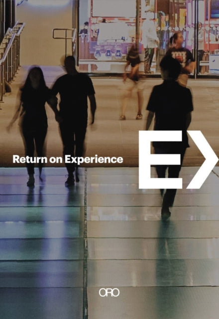 Book cover of: Return on Experience. By: Tim Kobe